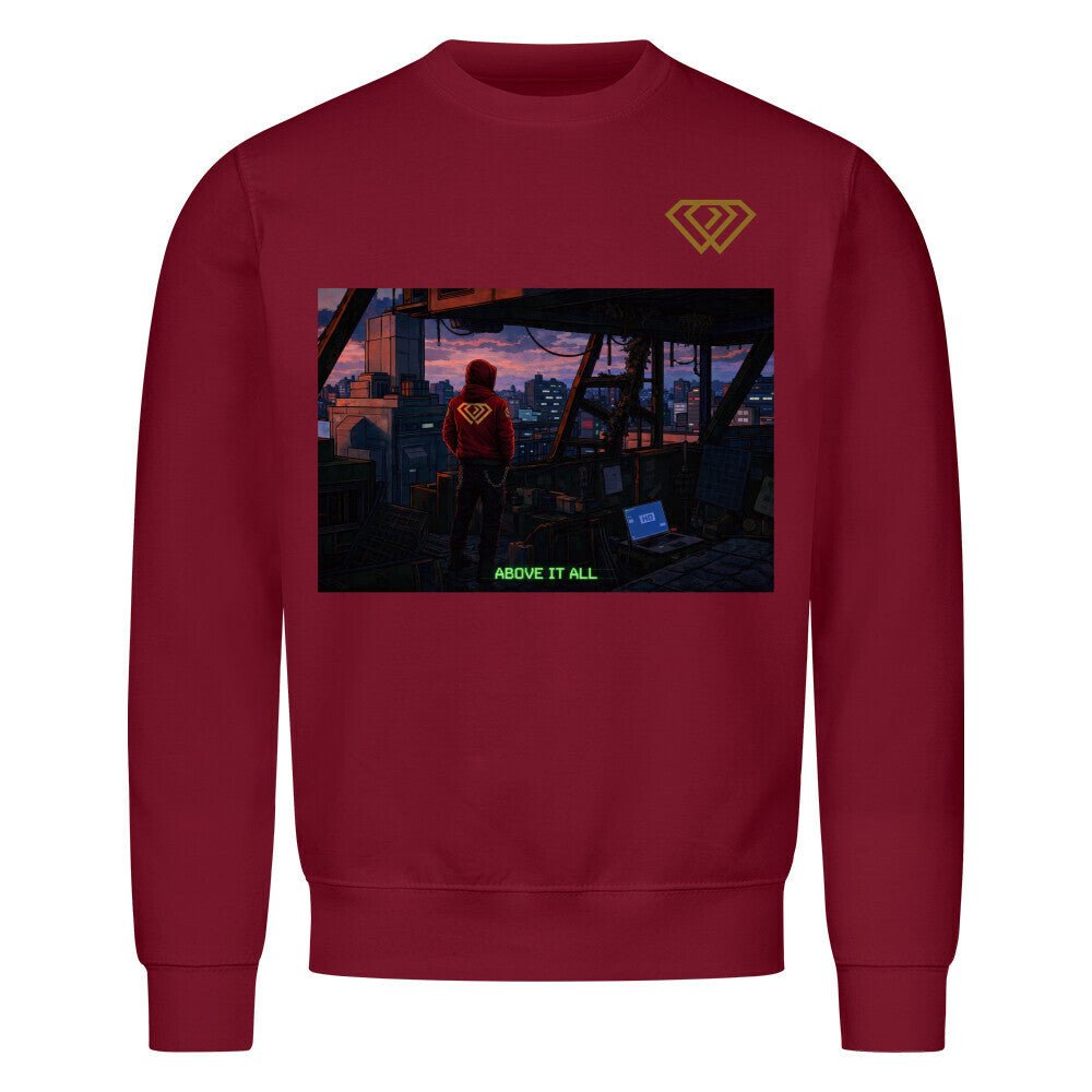 Streetwear Sweatshirt Unisex – ABOVE IT ALL (HD01) - Hustler Design