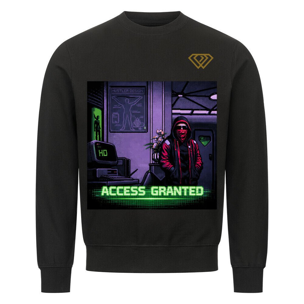 Streetwear Sweatshirt Unisex – ACCESS GRANTED (HD01) - Hustler Design
