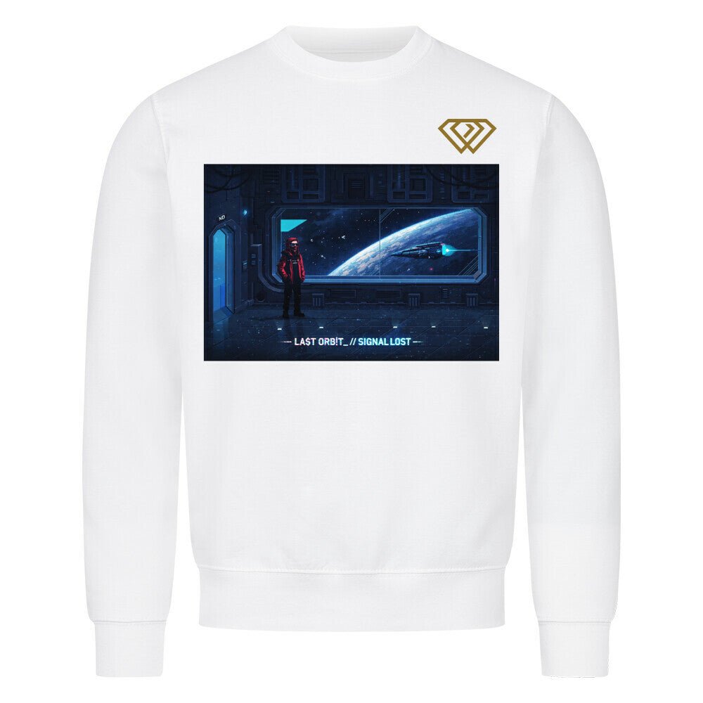 Streetwear Sweatshirt Unisex – LAST ORBIT_//SIGNAL LOST (HD01) - Hustler Design