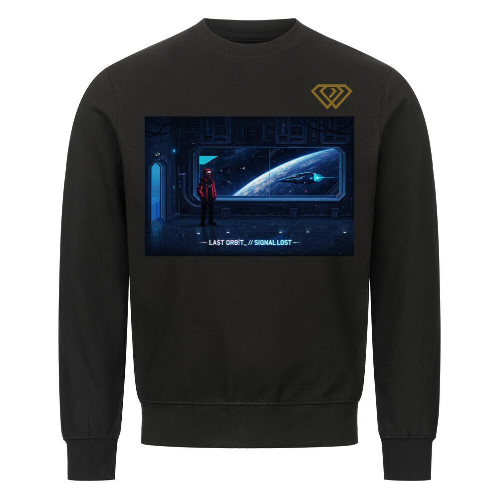 Streetwear Sweatshirt Unisex – LAST ORBIT_//SIGNAL LOST (HD01) - Hustler Design