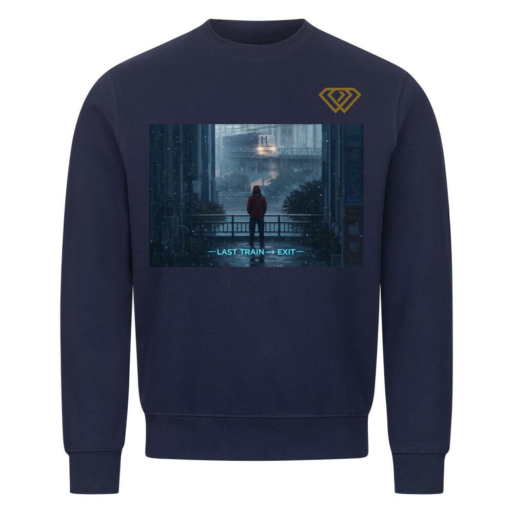 Streetwear Sweatshirt Unisex – LAST TRAIN EXIT (HD01) - Hustler Design