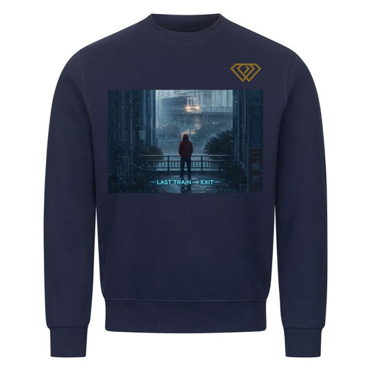 Streetwear Sweatshirt Unisex – LAST TRAIN EXIT (HD01) - Hustler Design