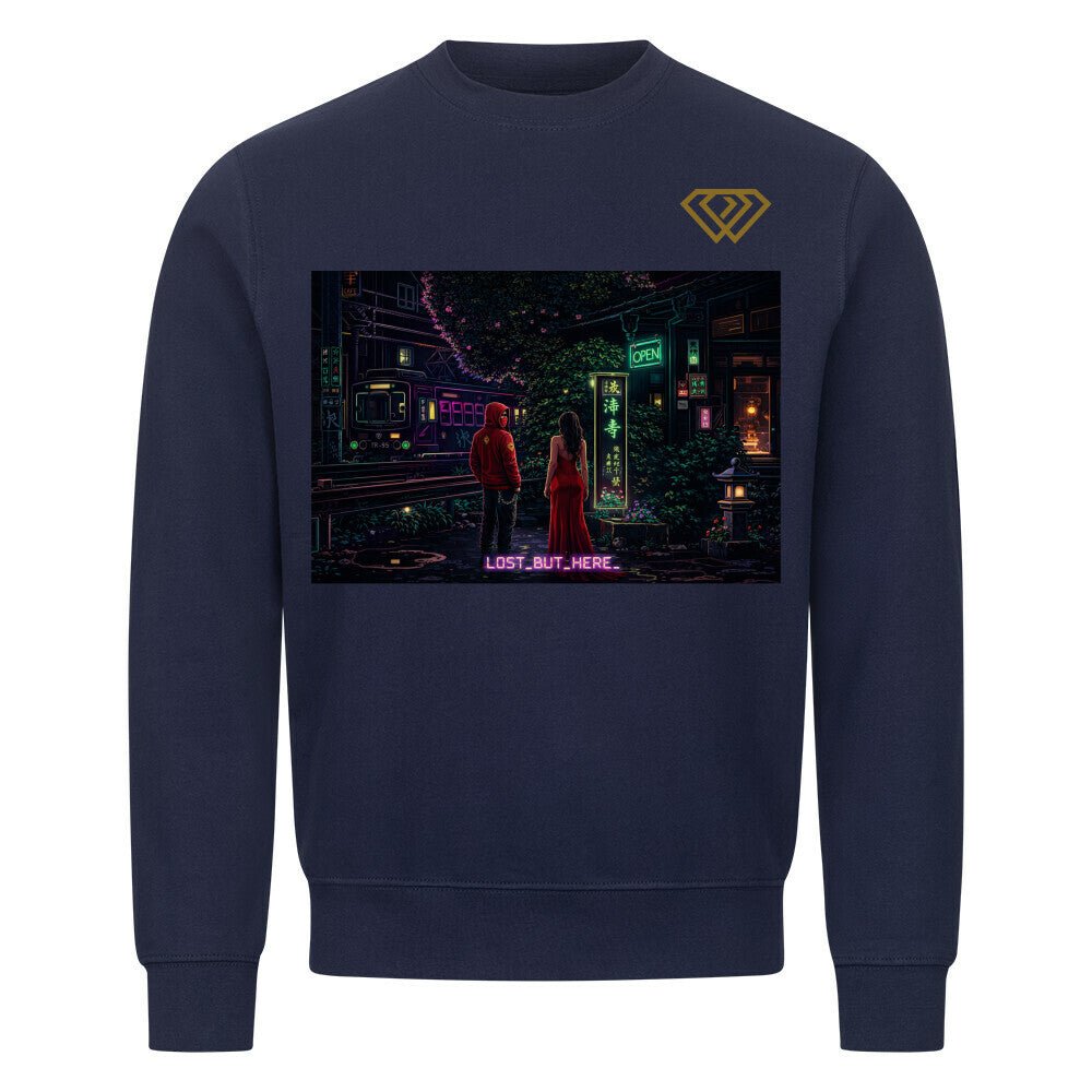 Streetwear Sweatshirt Unisex – LOST_BUT_HERE_ (HD01) - Hustler Design
