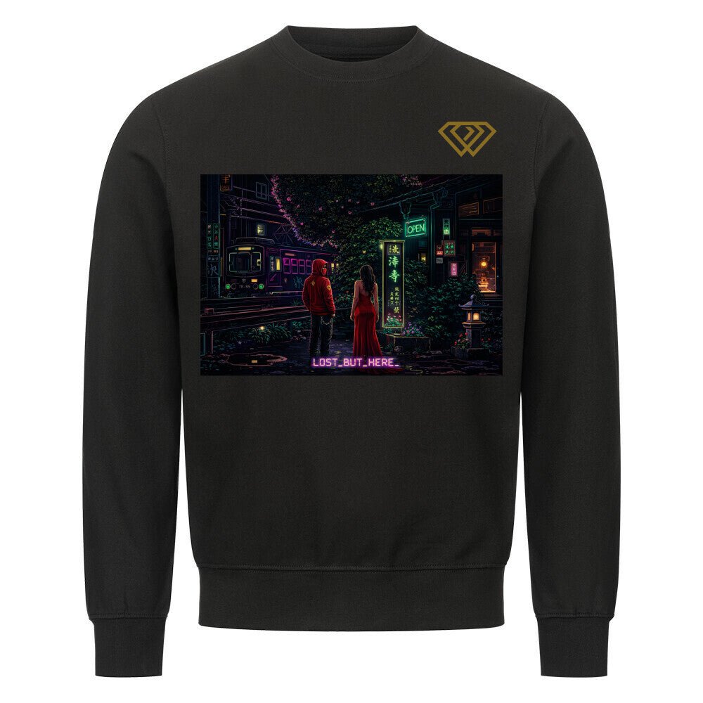 Streetwear Sweatshirt Unisex – LOST_BUT_HERE_ (HD01) - Hustler Design