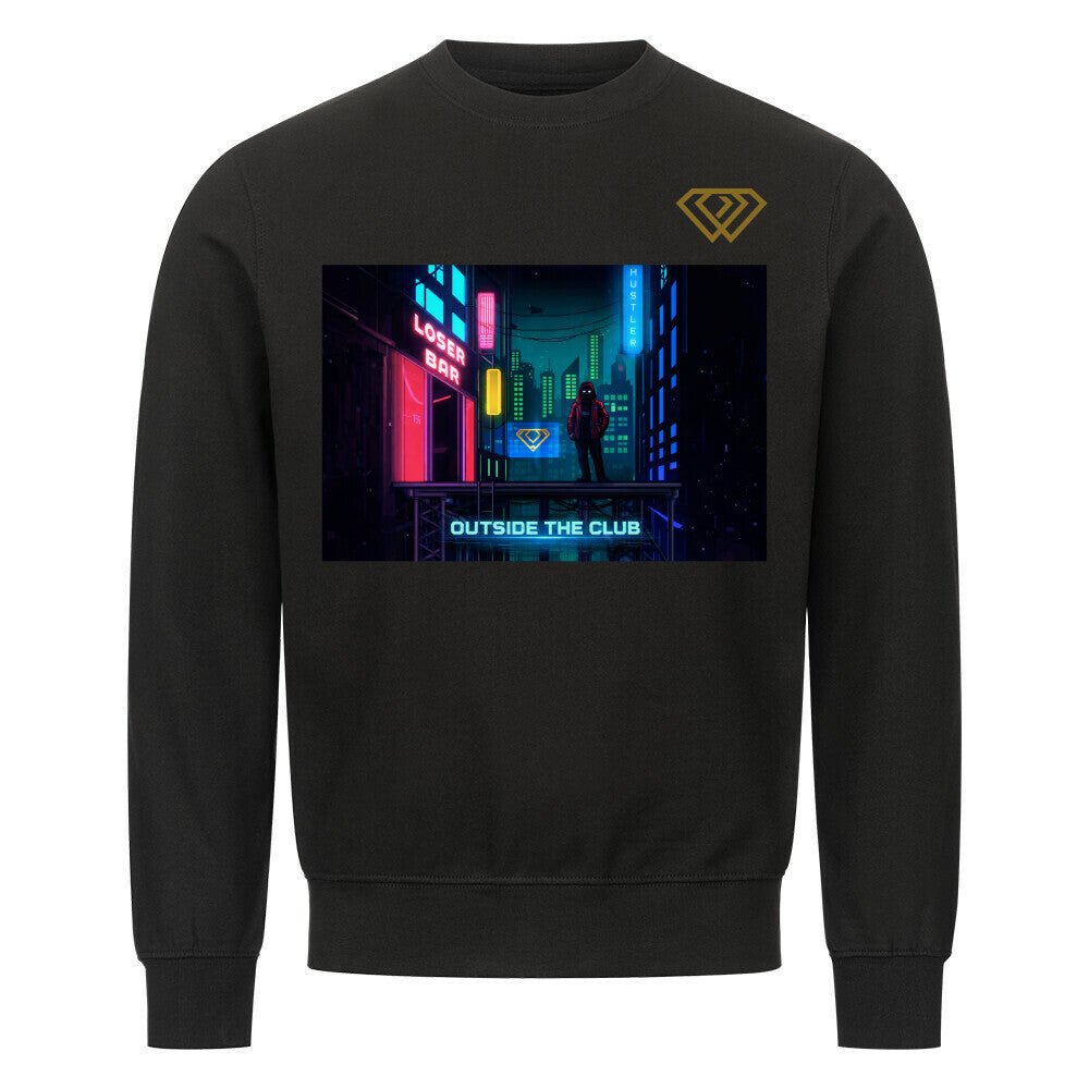 Streetwear Sweatshirt Unisex – OUTSIDE THE CLUB (HD01) - Hustler Design