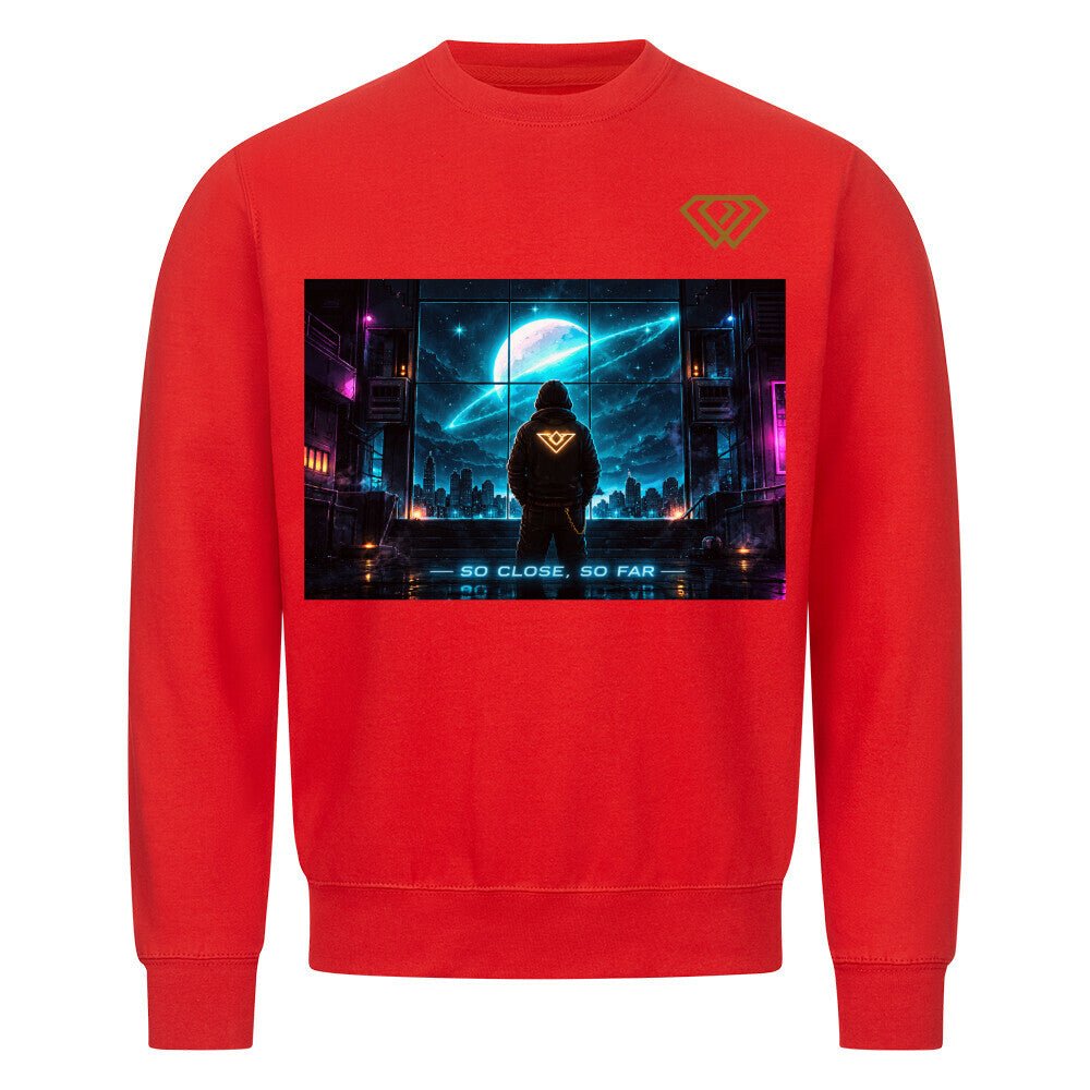 Streetwear Sweatshirt Unisex – SO CLOSE SO FAR (HD01) - Hustler Design