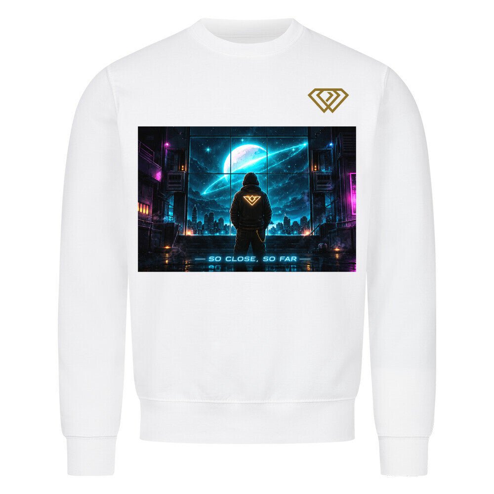 Streetwear Sweatshirt Unisex – SO CLOSE SO FAR (HD01) - Hustler Design