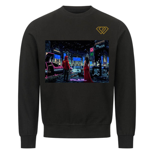 Streetwear Sweatshirt Unisex – STILL ALIVE (HD01) - Hustler Design
