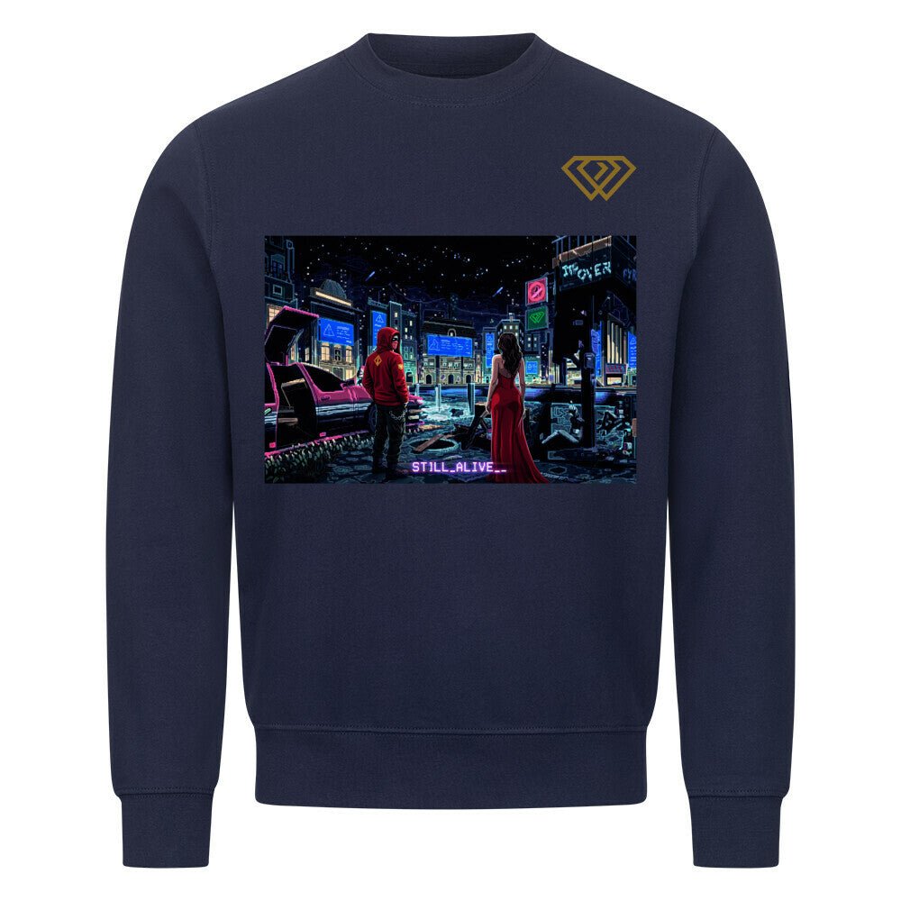 Streetwear Sweatshirt Unisex – STILL ALIVE (HD01) - Hustler Design