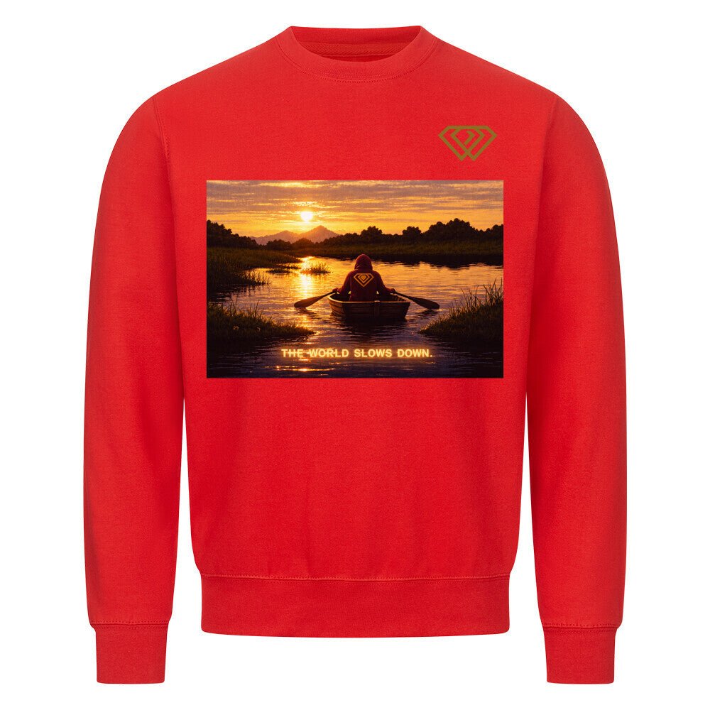 Streetwear Sweatshirt Unisex – THE WORLD SLOWS DOWN (HD01) - Hustler Design