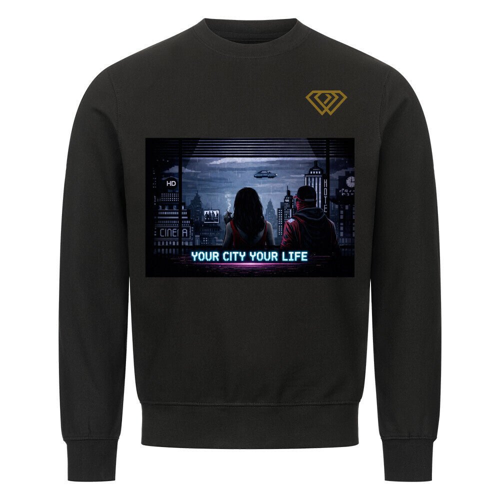 Streetwear Sweatshirt Unisex – YOUR CITY YOUR LIFE (HD01) - Hustler Design