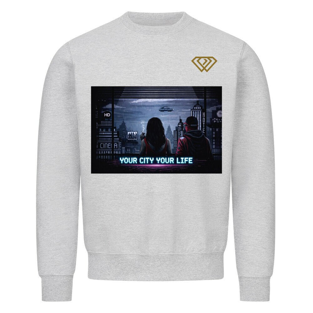 Streetwear Sweatshirt Unisex – YOUR CITY YOUR LIFE (HD01) - Hustler Design