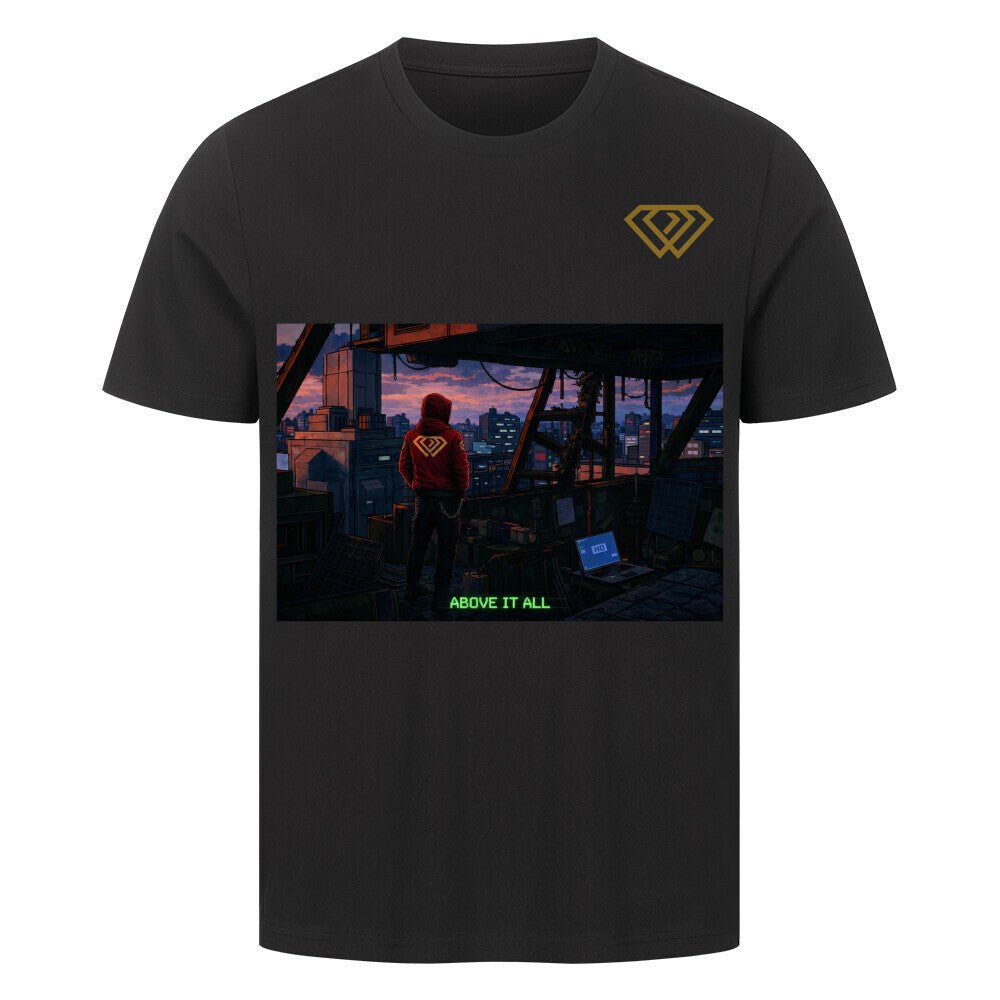 Streetwear T-Shirt Unisex – ABOVE IT ALL (HD1) - Hustler Design