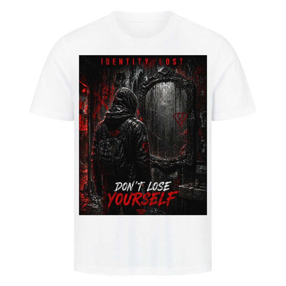 Streetwear T-Shirt Unisex – DONT LOSE YOURSELF (HD3) - Hustler Design