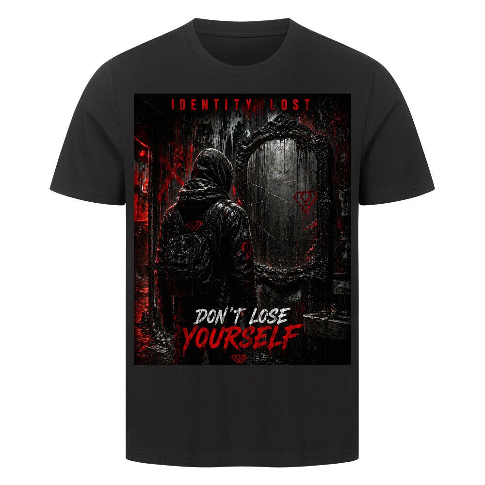 Streetwear T-Shirt Unisex – DONT LOSE YOURSELF (HD3) - Hustler Design