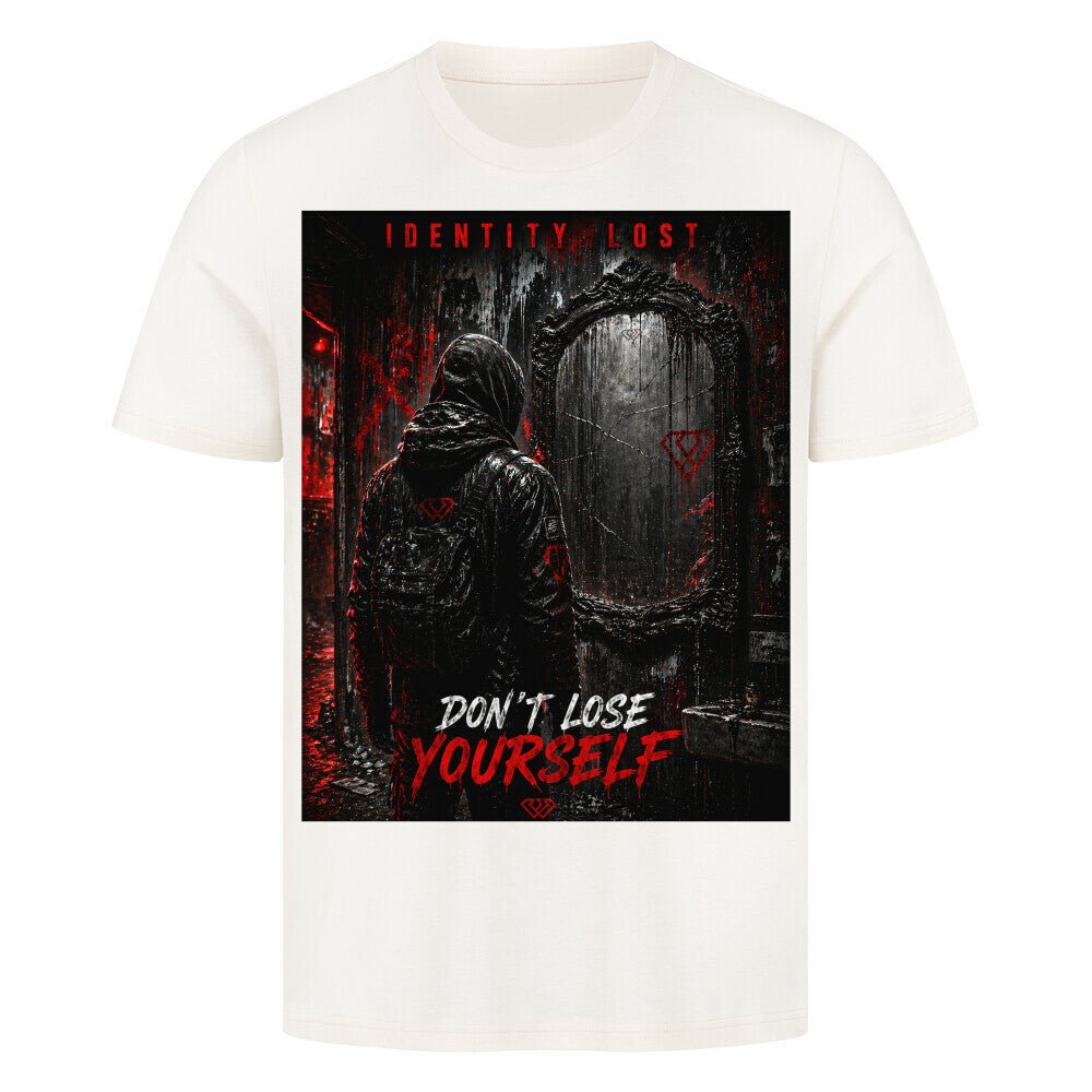 Streetwear T-Shirt Unisex – DONT LOSE YOURSELF (HD3) - Hustler Design