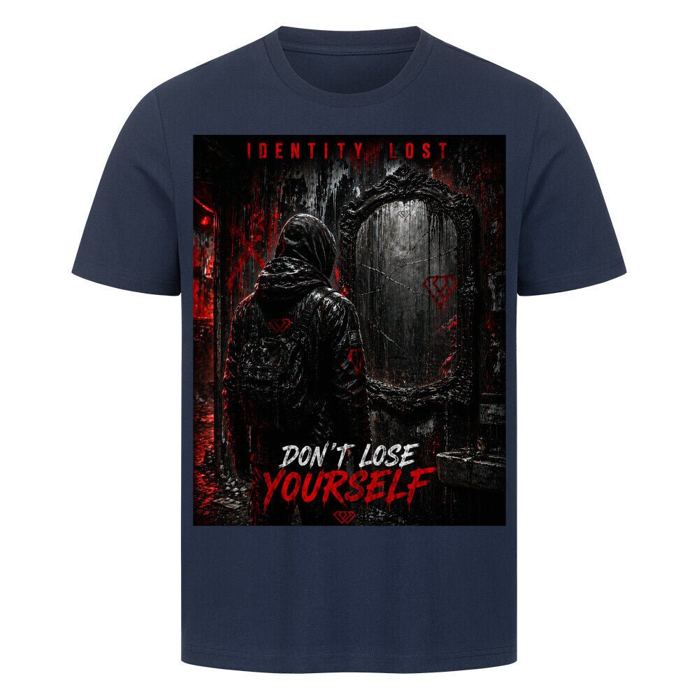 Streetwear T-Shirt Unisex – DONT LOSE YOURSELF (HD3) - Hustler Design