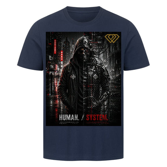 Streetwear T-Shirt Unisex – HUMAN/SYSTEM (HD3) - Hustler Design