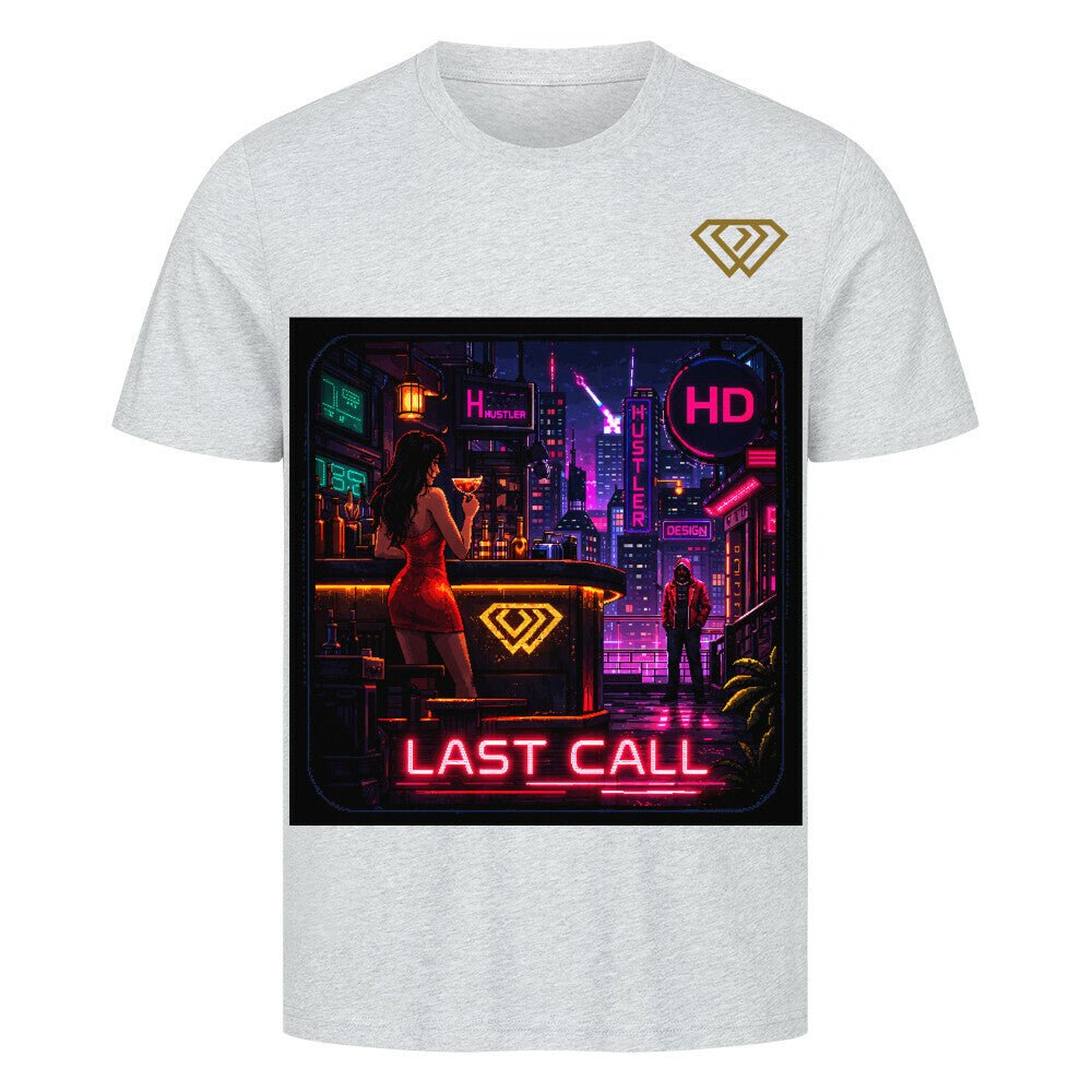 Streetwear T-Shirt Unisex – LAST CALL (HD1) - Hustler Design