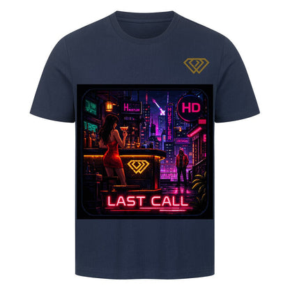 Streetwear T-Shirt Unisex – LAST CALL (HD1) - Hustler Design