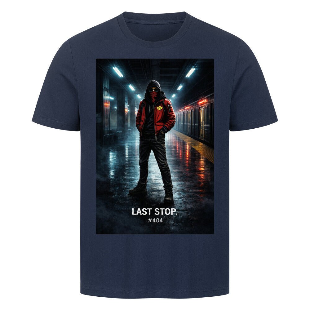 Streetwear T-Shirt Unisex – LAST STOP 404 (HD3) - Hustler Design
