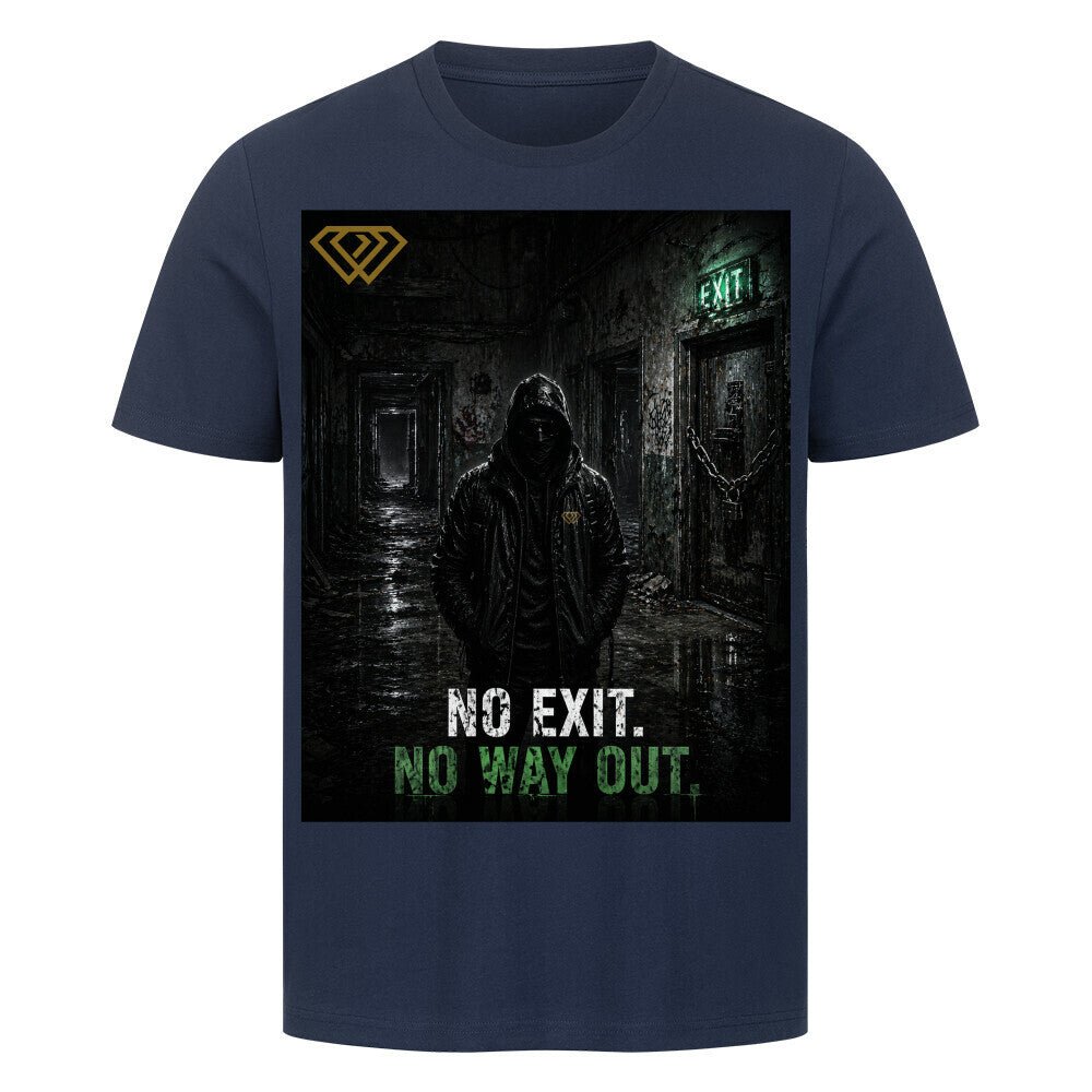 Streetwear T-Shirt Unisex – NO EXIT NO WAY OUT (HD3) - Hustler Design