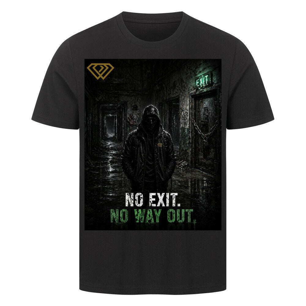 Streetwear T-Shirt Unisex – NO EXIT NO WAY OUT (HD3) - Hustler Design
