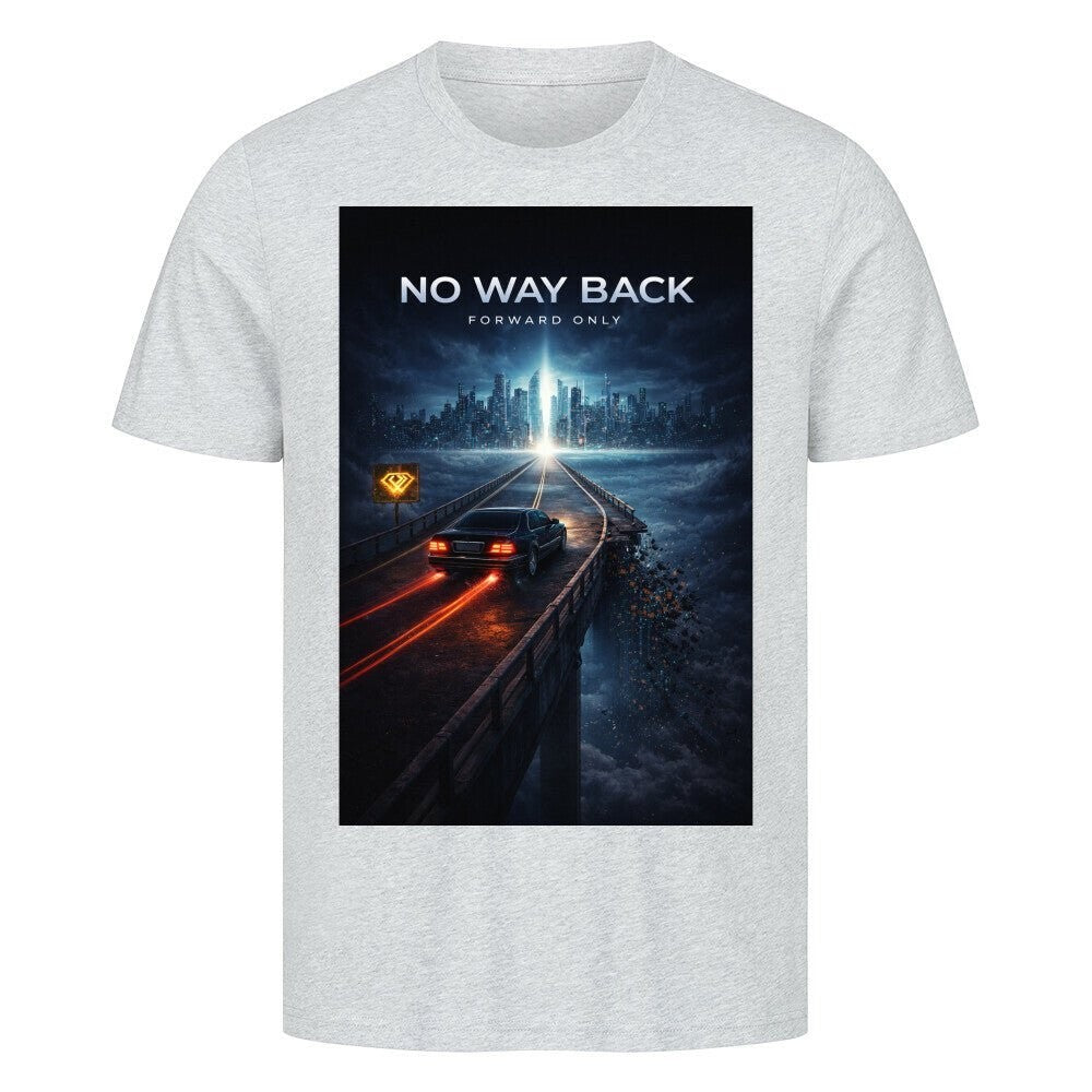 Streetwear T-Shirt Unisex – NO WAY BACK (HD06) - Hustler Design