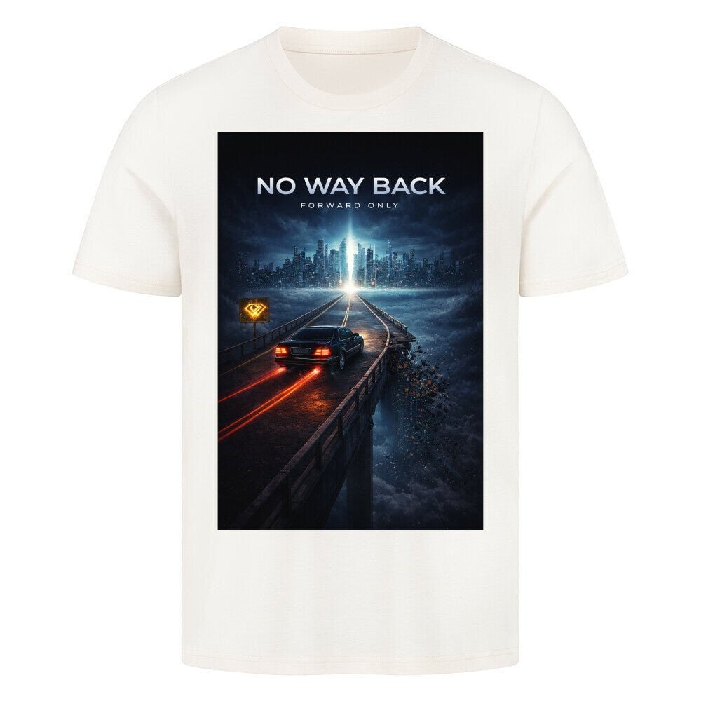 Streetwear T-Shirt Unisex – NO WAY BACK (HD06) - Hustler Design