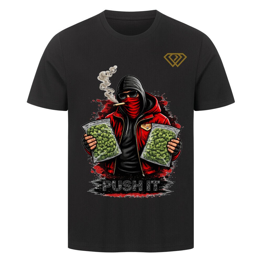 Streetwear T-Shirt Unisex – PUSH IT (HD3) - Hustler Design