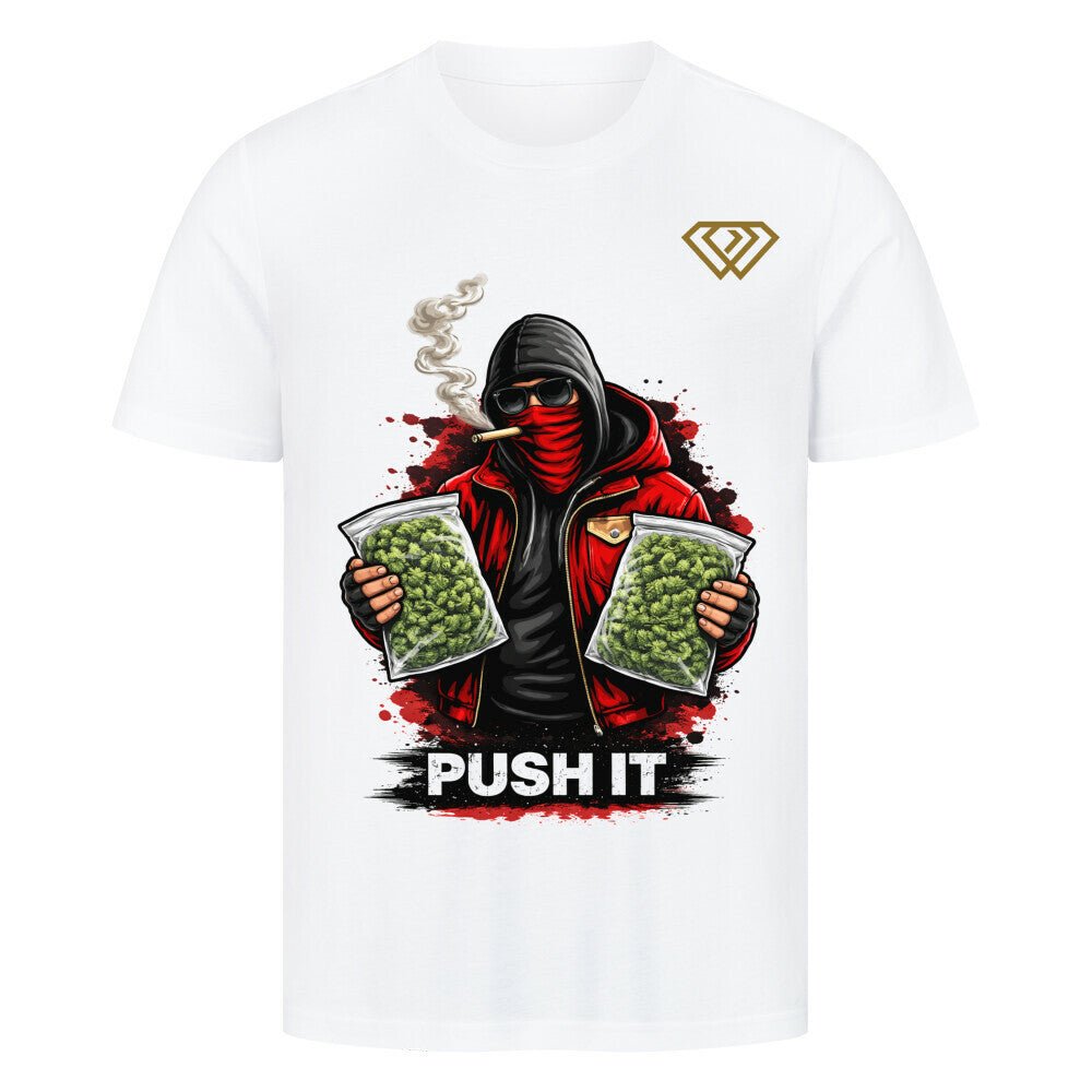 Streetwear T-Shirt Unisex – PUSH IT (HD3) - Hustler Design