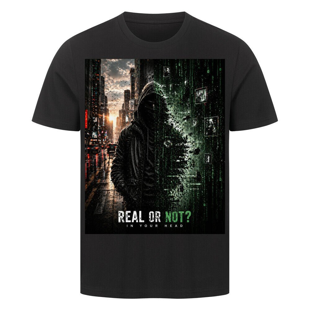 Streetwear T-Shirt Unisex – REAL OR NOT (HD3) - Hustler Design