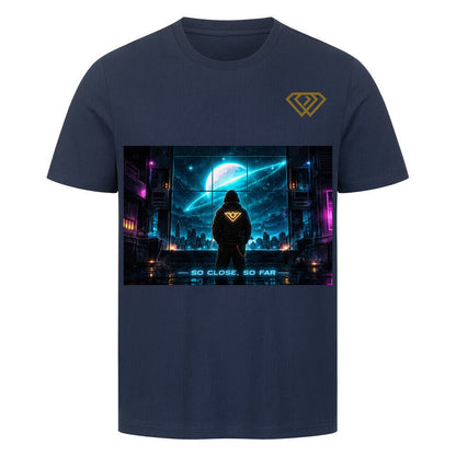Streetwear T-Shirt Unisex – SO CLOSE SO FAR (HD1) - Hustler Design