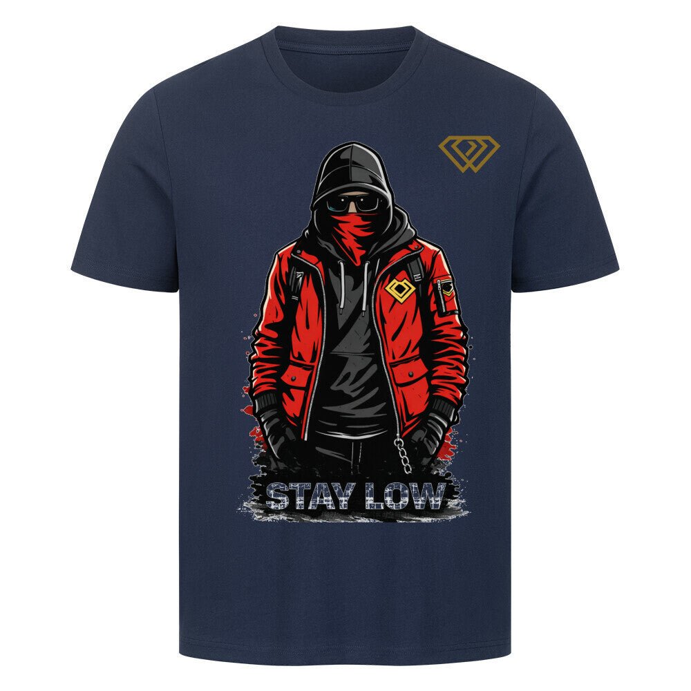 Streetwear T-Shirt Unisex – STAY LOW (HD3) - Hustler Design