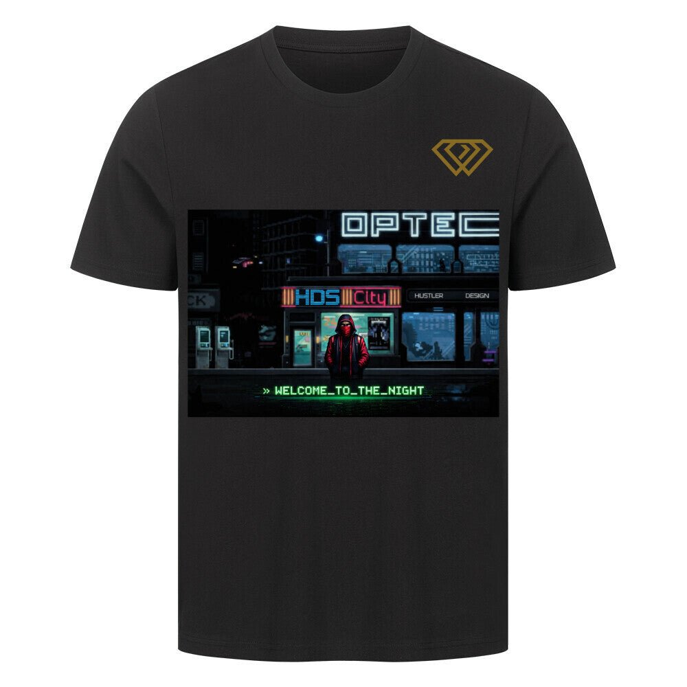 Streetwear T-Shirt Unisex – WELCOME TO THE NIGHT (HD1) - Hustler Design