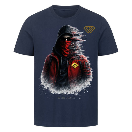 Streetwear T-Shirt Unisex – WHO AM I ? (HD3) - Hustler Design